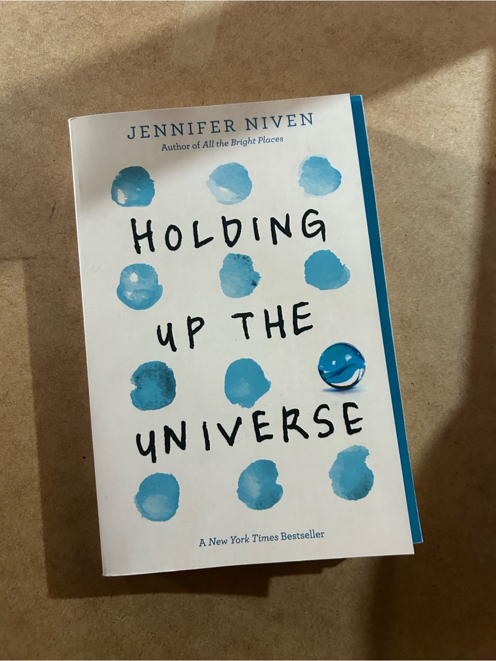 Holding Up the Universe by Jennifer Niven
